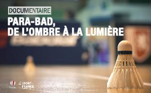 (Miniature) Documentaire « Para-bad, de l’ombre à la lumière » à voir ou à revoir